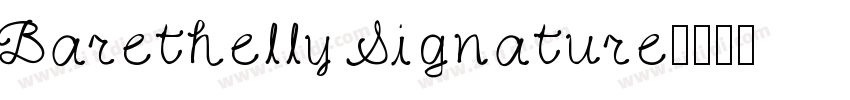 Barethelly Signature字体转换